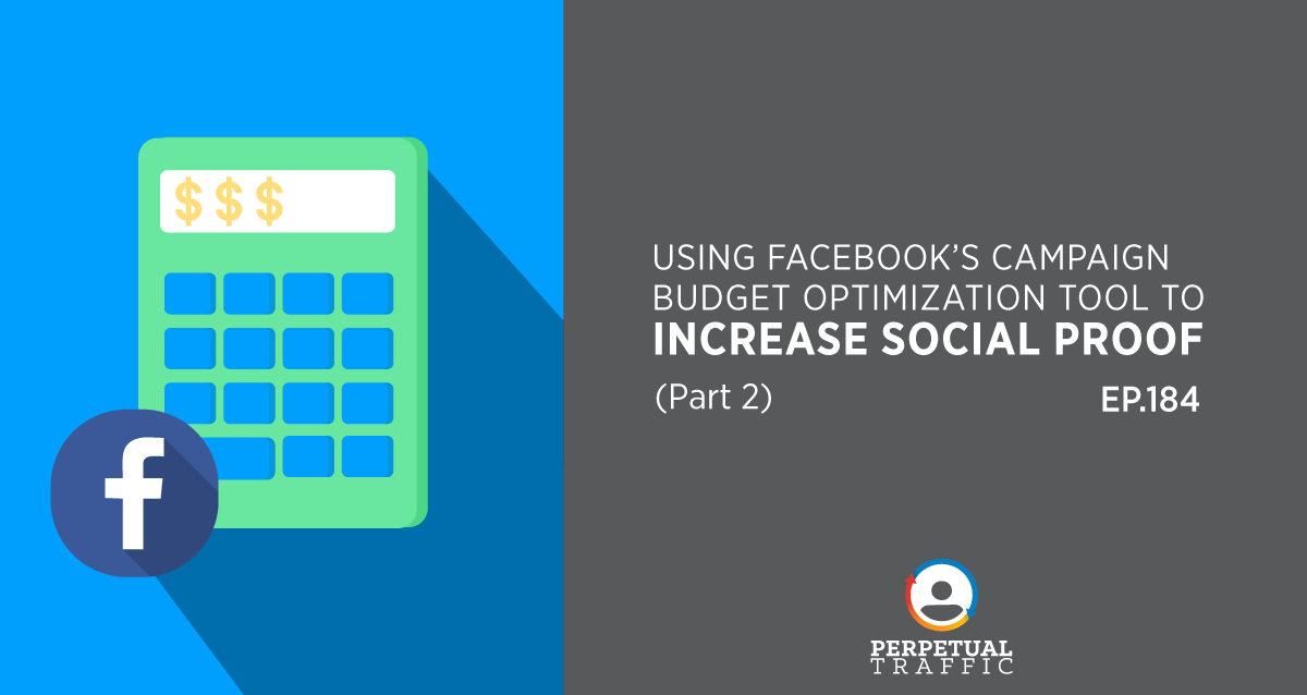 Facebook campaign budget optimization social proof