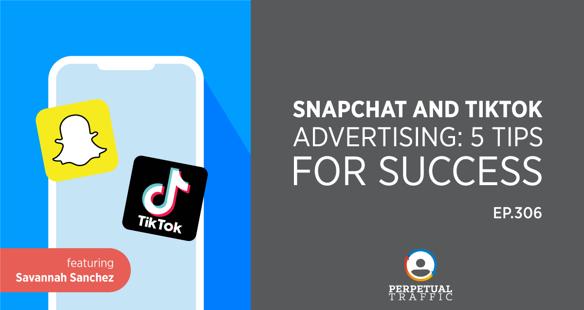 snapchat and TikTok advertising